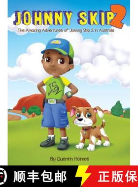【3-4周达】Johnny Skip 2 - Picture Book: The Amazing Adventures of Johnny Skip 2 in Australia (multic... [9780996210270]