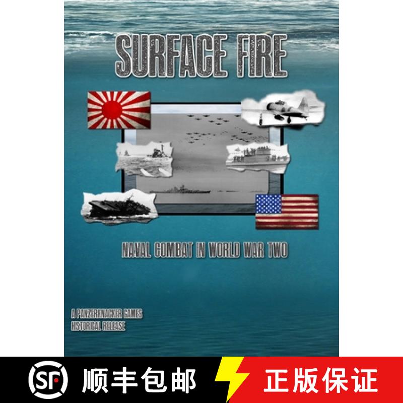 【2-3周达】Suface Fire - Naval Combat in World War 2 [9781300101192]