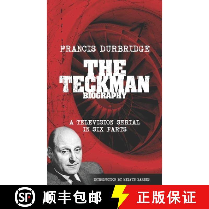 【3-4周达】The Teckman Biography (Scripts of the tv serial) [9781912582495]