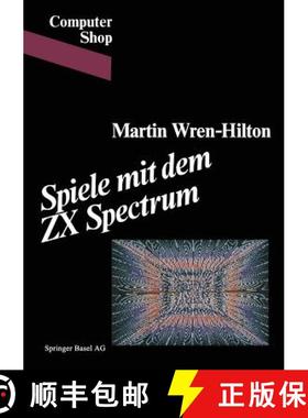 【3-4周达】Spiele Mit Dem ZX Spectrum [9783764315344]