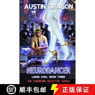 Detective 9781946590565 NeuroDancer Book The Cool 4周达 Liquid Series Cyberpunk