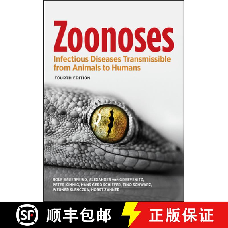 【3-4周达】Zoonoses - Infectious Diseases Transmissible From Animals To Humans, Fourth Edition [Wiley... [9781555819255]