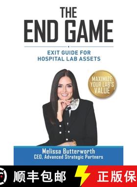 【3-4周达】The End Game: Exit Guide for Hospital Lab Assets [9781732955592]