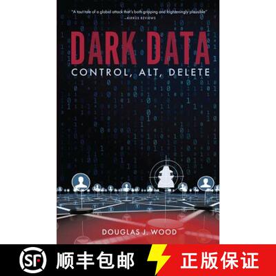 【3-4周达】Dark Data: Control, Alt, Delete [9781733525312]