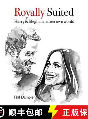 【3-4周达】Royally Suited: Harry and Meghan in Their Own Words [9781911487289]
