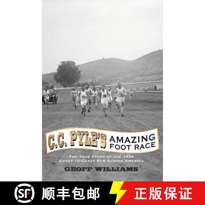 预订 C. C. Pyle's Amazing Foot Race [9780988349469]