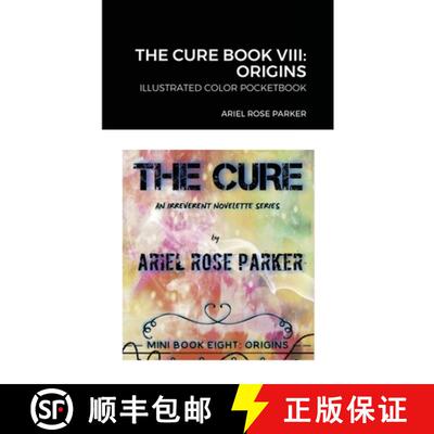 【3-4周达】The Cure Book VIII: Origins: Illustrated Color Pocketbook [9781716048111]