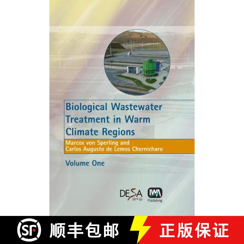 预订 Biological Wastewater Treatment in Warm Climate Regions [9781843390022]