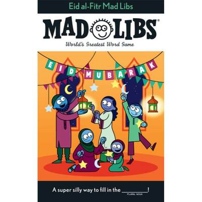 【4周达】Eid Al-Fitr Mad Libs: World's Greatest Word Game [9780593094020]