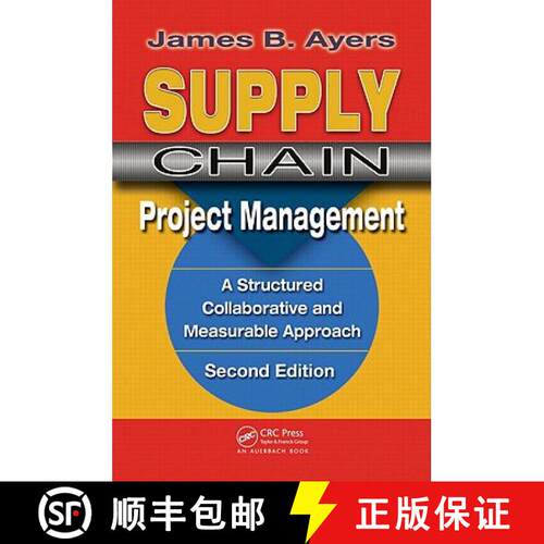 【3-4周达】精装 Supply Chain Project Management.: A Structured Collaborative and Measurable Approach [9781420083927]