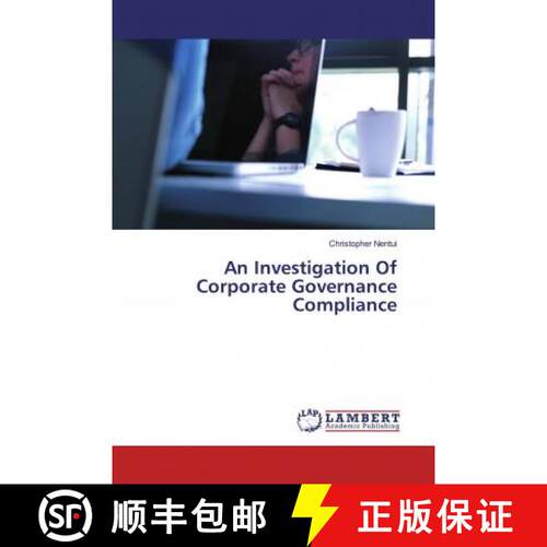 预订 An Investigation Of Corporate Governance Compliance [9786200290953]