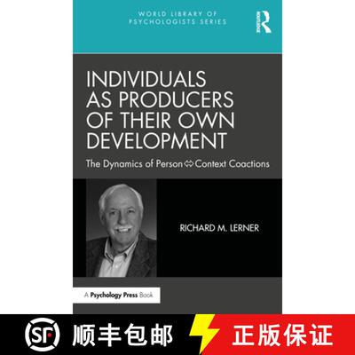 【3-4周达】精装 Individuals as Producers of Their Own Development: The Dynamics of Person-Context Coa... [9780367544638]