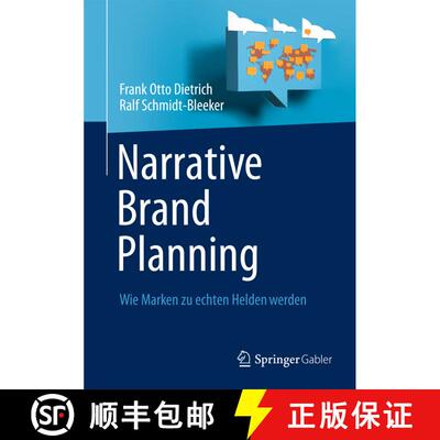 【3-4周达】精装 Narrative Brand Planning : Wie Marken zu echten Helden werden [9783642329197]