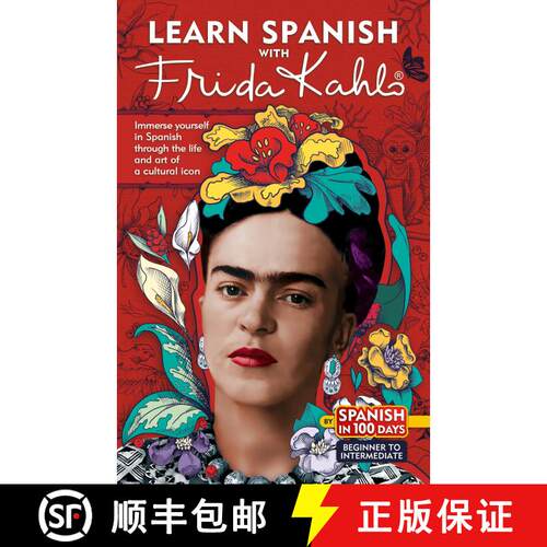 【3-4周达】Learn Spanish with Frida Kahlo: Immerse yourself in Frida Kahlos fascinating world and let... [9798890983206]