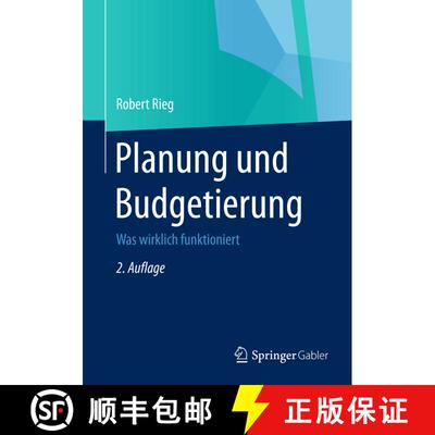 【3-4周达】Planung und Budgetierung : Was wirklich funktioniert (2., überarbeitete Aufl. 2015) [9783834946287]