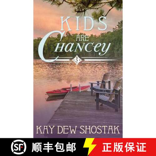 【3-4周达】Kids are Chancey [9780999106402]