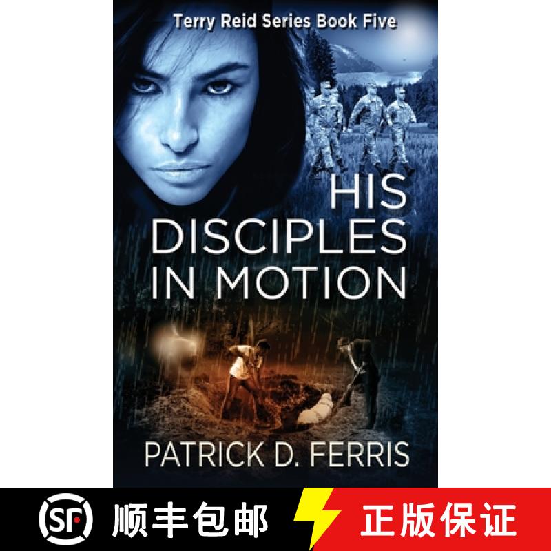 预订 His Disciples In Motion [9781999092078]