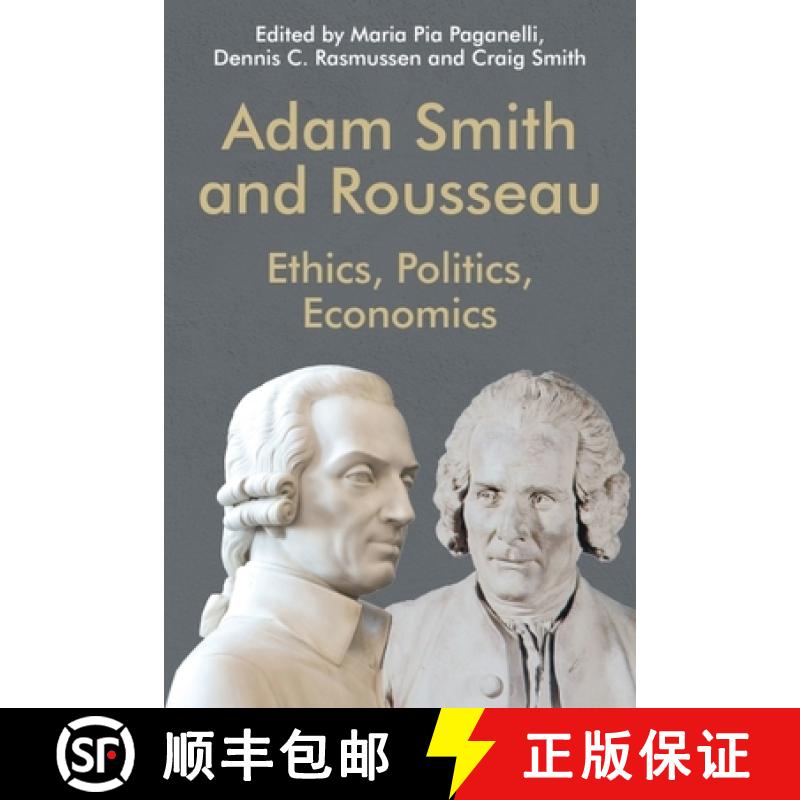 【3-4周达】Adam Smith and Rousseau: Ethics, Politics, Economics [9781474452687]