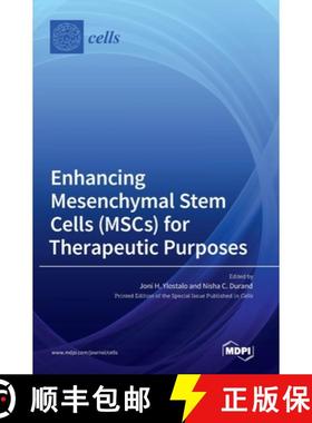 【3-4周达】Enhancing Mesenchymal Stem Cells (MSCs) for Therapeutic Purposes [9783036549965]