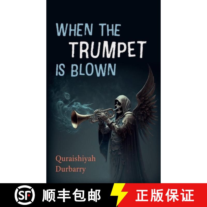 【3-4周达】When the Trumpet Is Blown [9781666778229]