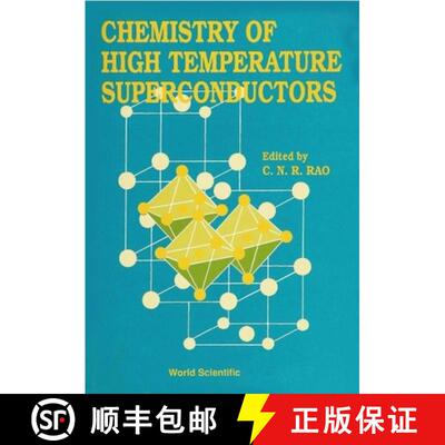 【3-4周达】Chemistry Of High Temperature Superconductors [9789810208059]