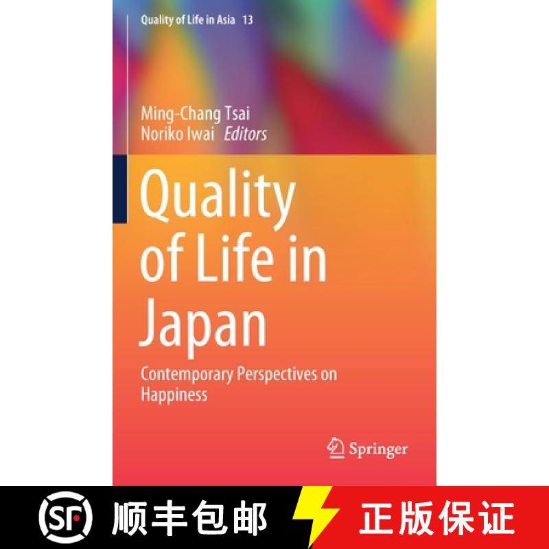 【3-4周达】Quality of Life in Japan : Contemporary Perspectives on Happiness [9789811389122]