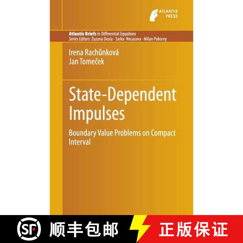 【3-4周达】State-Dependent Impulses : Boundary Value Problems on Compact Interval [9789462391260]
