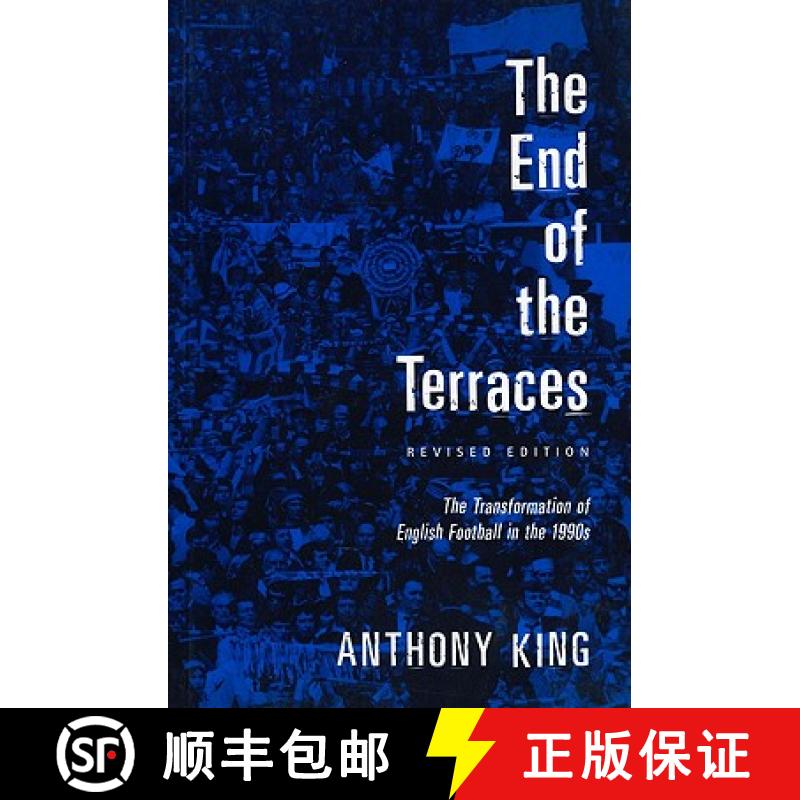 【3-4周达】End of the Terraces: The Transformation of English Football [9780718502591]