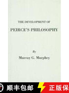 【3-4周达】Development of Peirce's Philosophy. Pub: Hackett Paper [9780872201835]