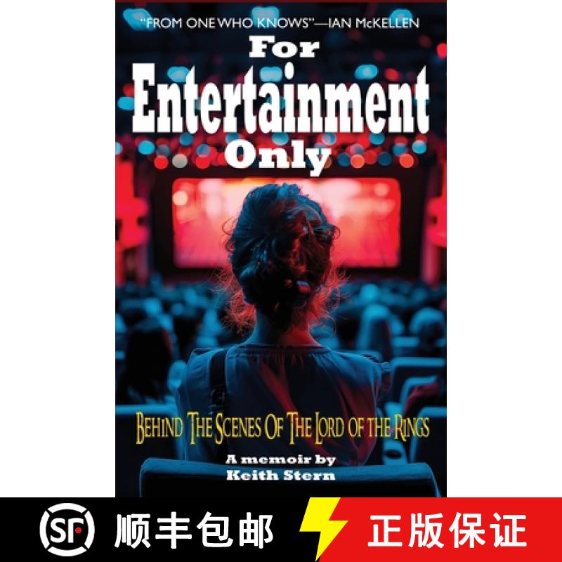 【2-3周达】For Entertainment Only: Go Behind the scenes of Lord of the Rings and other movies [9798324822637]