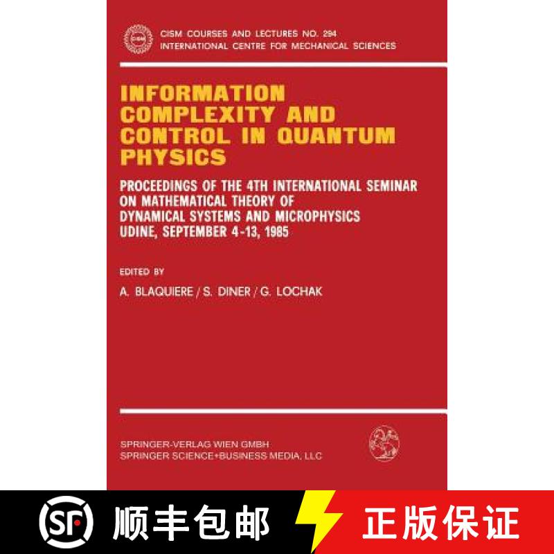 【3-4周达】Information Complexity and Control in Quantum Physics: Proceedings of the 4th Internationa... [9783211819920]