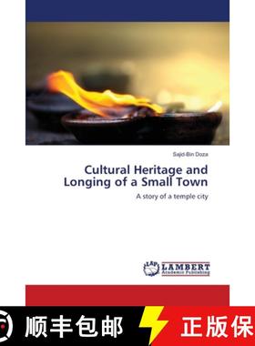 预订 Cultural Heritage and Longing of a Small Town [9783659275371]