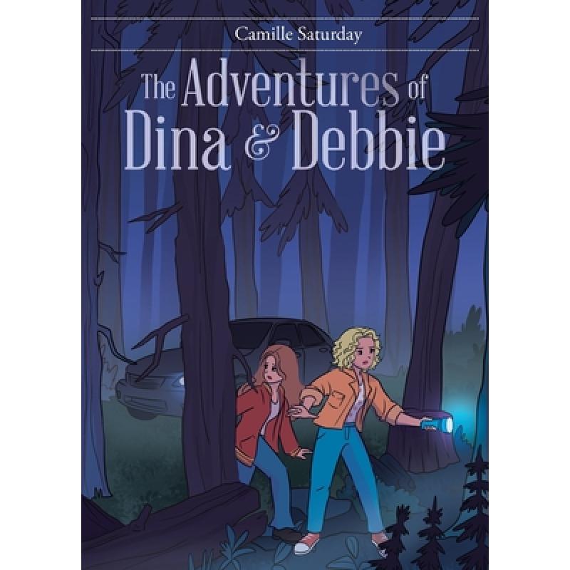 预订 The Adventures of Dina & Debbie [9781098032104]