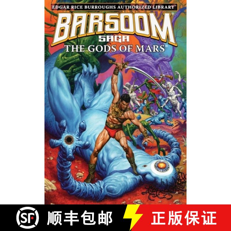 【2-3周达】The Gods of Mars: Edgar Rice Burroughs Authorized Library / Barsoom Saga 2 [9781951537265]