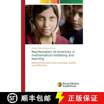 预订 Manifestation of emotivity in mathematical modeling and learning [9786139710980]
