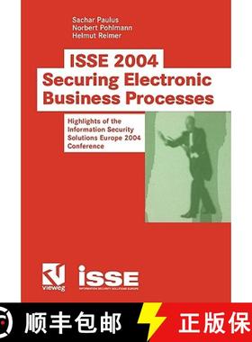 【3-4周达】ISSE 2004 - Securing Electronic Business Processes : Highlights of the Information Securit... [9783528059101]