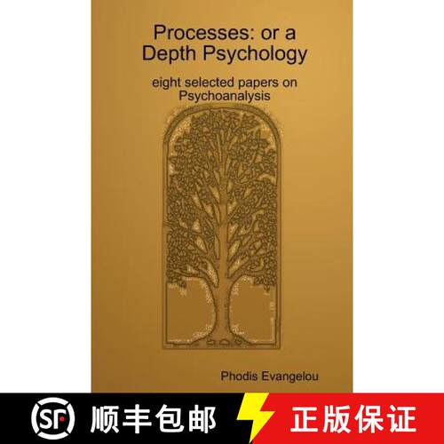 【3-4周达】Processes: or a Depth Psychology. eight selected papers on Psychoanalysis [9780955685002]