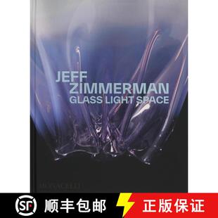【3-4周达】Jeff Zimmerman: Glass Light Space [9781580936880]