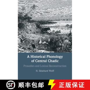 Chadic Lexical and Prosodies 9781316519547 Historical Phonology 预订 Reconstruction Central