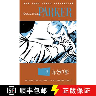 【3-4周达】Richard Stark's Parker, Volume 3: The Score [9781631409967]