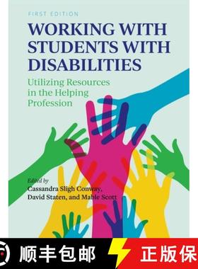 预订 Working with Students with Disabilities: Utilizing Resources in the Helping Profession [9781516579228]