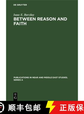 【3-4周达】Between Reason and Faith: Anti-Rationalism in Italian Jewish Thought 1250-1650 [9783112307007]