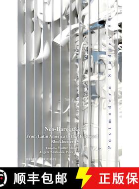 预订 Neo-Baroques: From Latin America to the Hollywood Blockbuster [9789004324343]