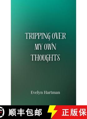 预订 Tripping Over My Own Thoughts [9783690854962]