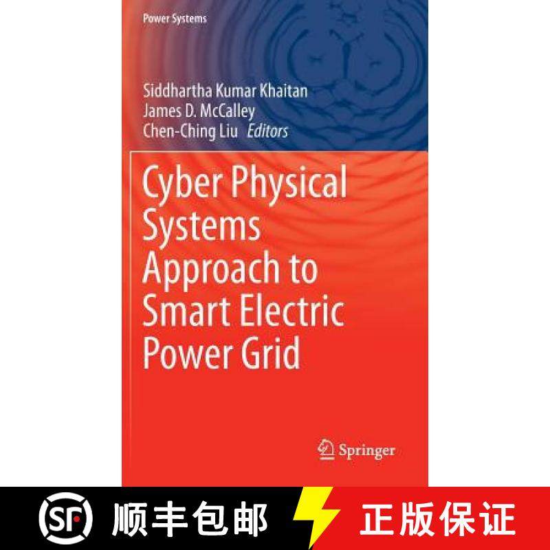 【3-4周达】Cyber Physical Systems Approach to Smart Electric Power Grid [9783662459270]