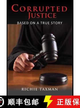 【3-4周达】Corrupted Justice [9781329186767]