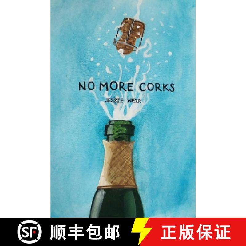 【3-4周达】No More Corks [9780359070831]