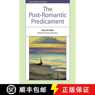 【3-4周达】The Post-Romantic Predicament [9780748641055]