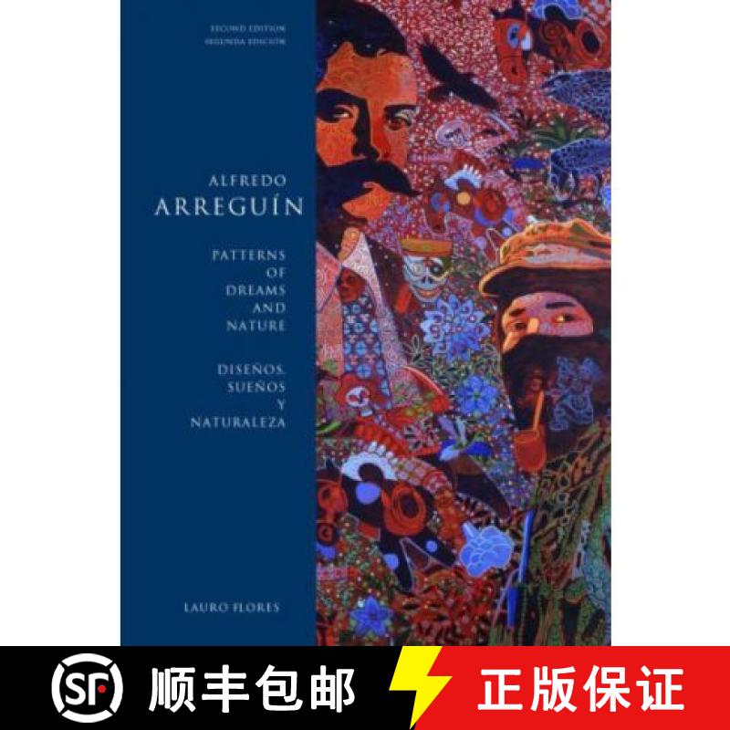 【3-4周达】Alfredo Arreguin: Patterns of Dreams and Nature / Disenos, Suenos Y Naturaleza [9780295987347]图片