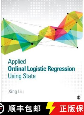 【3-4周达】Applied Ordinal Logistic Regression Using Stata: From Single-Level to Multilevel Modeling [9781483319759]